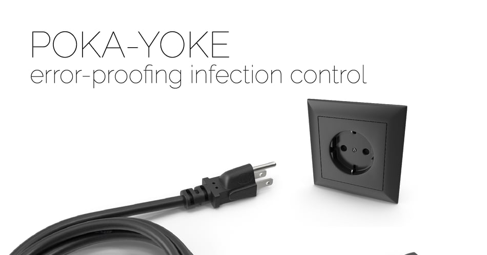 How To Error-Proof Infection Control