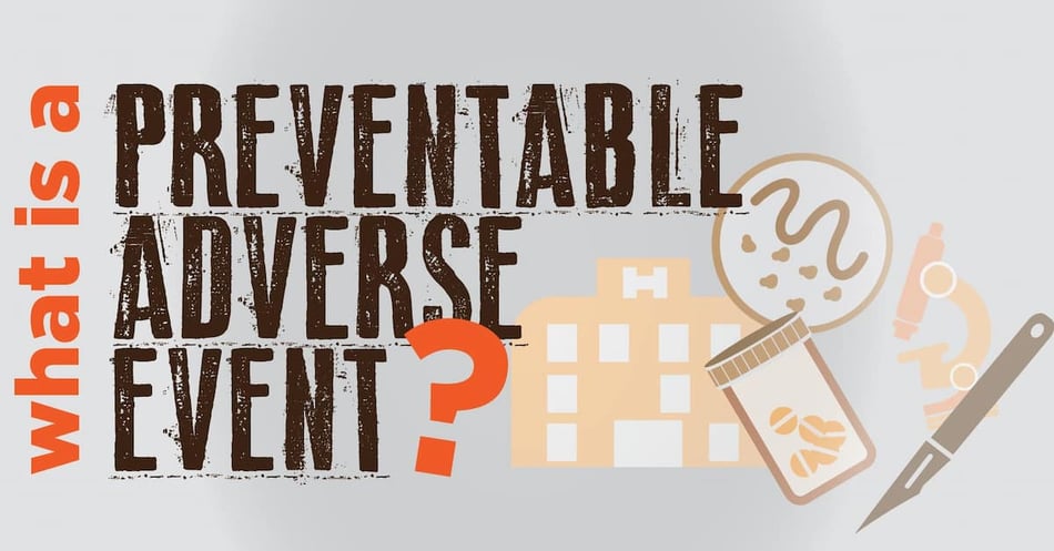 What is a Preventable Adverse Event?