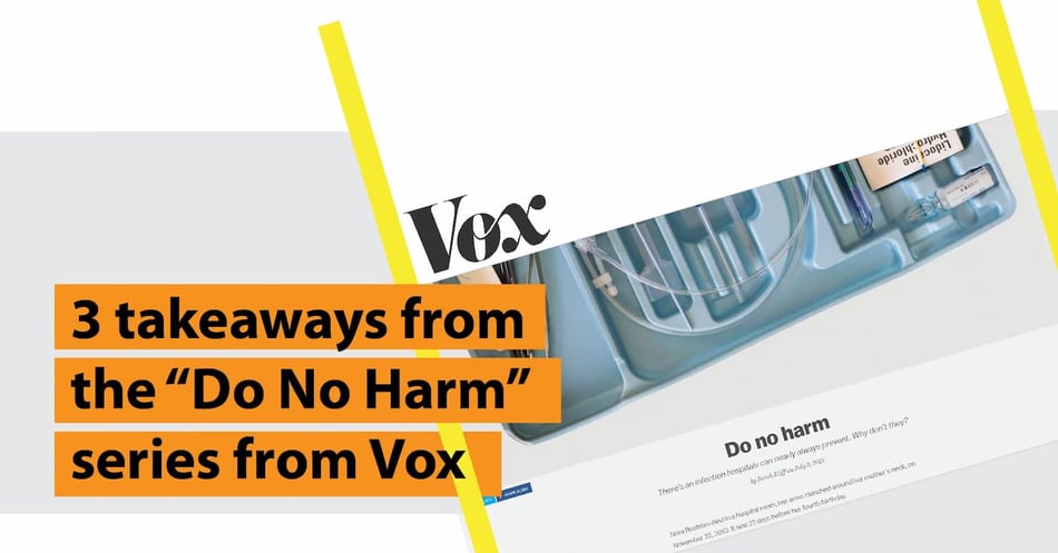 3 Takeaways from the "Do No Harm" series from Vox